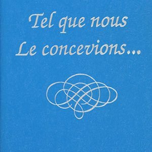 1_08_tel_que_nous_le_concevions