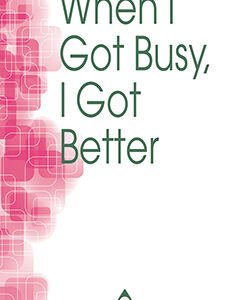 When_I_Got_Busy